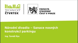 Sanace nosných konstrukcí parkingu Národního divadla - STRABAG A.S.