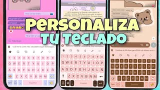 Personaliza tu TECLADO ♡teclado CUTE♡ /como PERSONALIZA tu TECLADO  ☆temas para teclado☆ screenshot 2