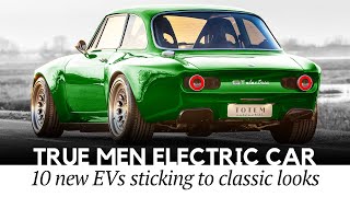 10 New Electric Car Conversions and RetroStyled EVs for True Automotive Admirers