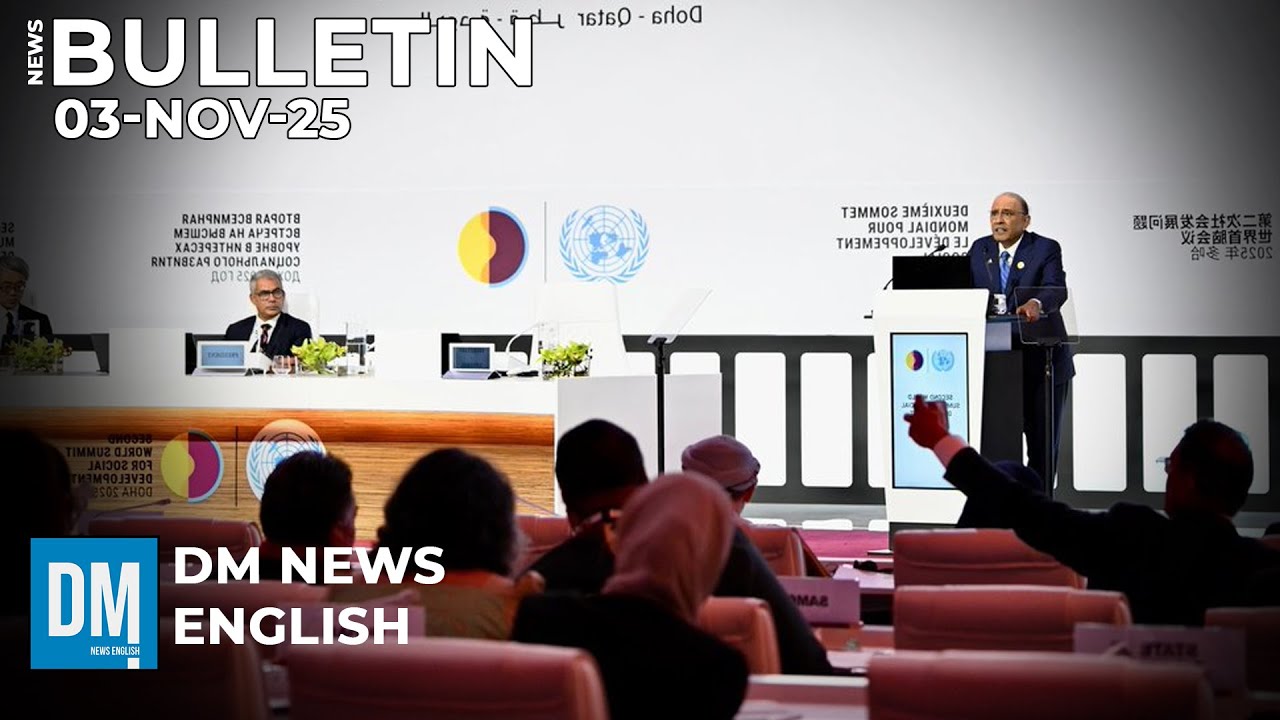 Pakistan President Attends World Summit for Social Development | News Bulletin 03-Nov-2025 | DM News