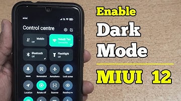How to Enable Dark Mode in Miui 12