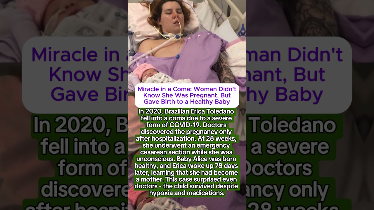 Miracle in a Coma: Woman Didn't Know She Was Pregnant, But Gave Birth to a Healthy Baby