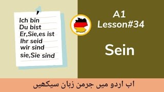 Learn German A1 for beginners:- Lesson 34 - Sein | Verb Conjugation | German grammar