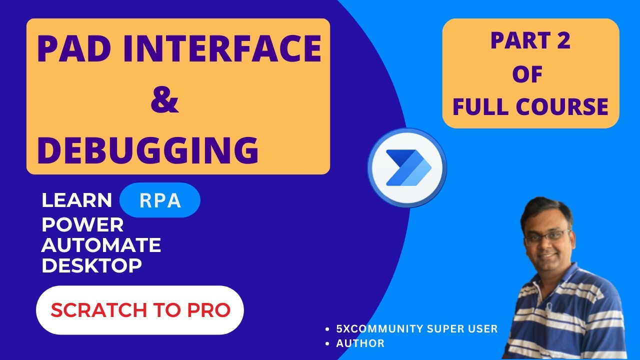 First Flow and Debugging | Part 2 – Learn Power Automate Desktop - YouTube