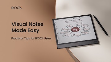 Take Visual Notes on BOOX Tablets: Simple Tips for Better Organization