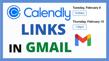 How to include CALENDLY links in your GMAIL emails [TUTORIAL]