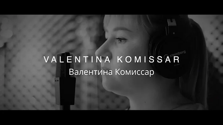 Valentina Komissar -   - UKR