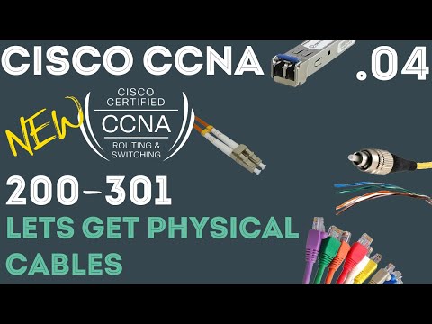 Cisco - CCNA Certification 200-301 - Copper and Fiber Cables .04