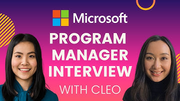 How to Be a Program Manager at Microsoft | Product Manager Interview with Cleo