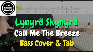 Lynyrd Skynyrd - Call Me The Breeze - Bass cover with tabs