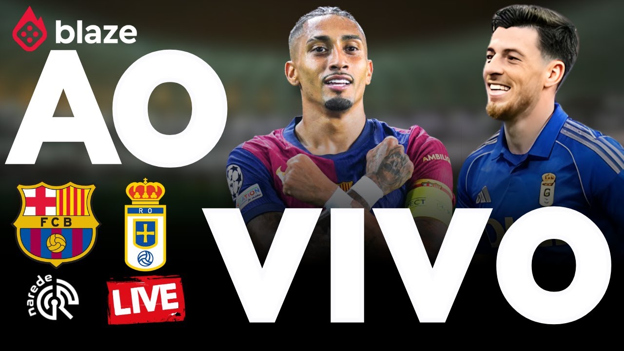 BARCELONA X REAL OVIEDO | AO VIVO | LA LIGA 2026 | JOGO AO VIVO DIRETO DO CAMP NOU