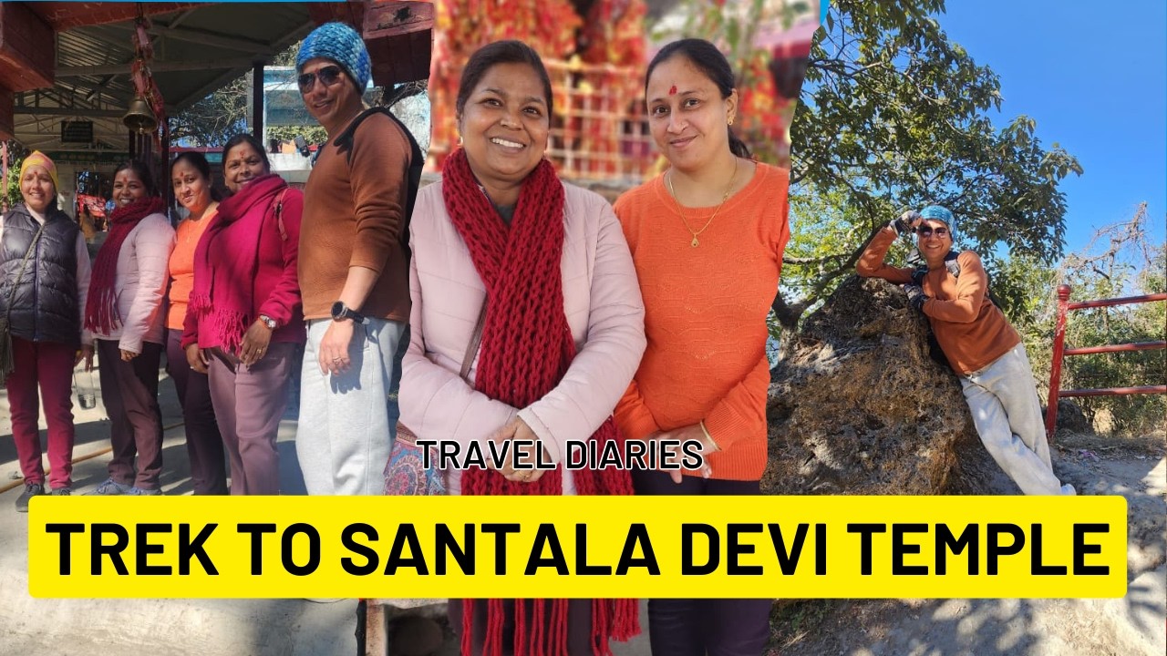TREK TO SANTALA DEVI TEMPLE