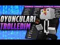 SUNUCUDAKİ OYUNCULARI TROLLEDİK -minecraft troll