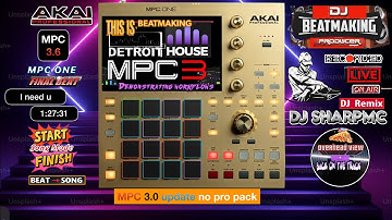 AKAI MPC ONE -#533 Detroit deep house MPC 3.6 no pro pack updated stem DJ_SharpMC_LIVE,#MPC_ONE,#MPC