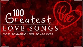 Top 100 Greatest Love Songs Ever 🌹 Best English Love Songs 80's 90's Playlist 2021🌹Mellow Love Songs