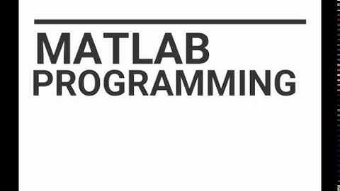 MATLAB PROGRAMMING: Cara membuat sintak (baris program) Input dan Output di MATLAB