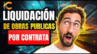  Liquidacin De Obras Pblicas Por Contrata  2023