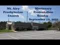 Mt. Airy Presbyterian Church Missionary Presentation - 09/12/2021_Live