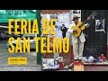 Feria de San Telmo • Buenos Aires  | JOEJOURNEYS