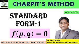 Non-Linear PDE of First Order Standard Form 1 | Partial Differential Equations Standard Form 1