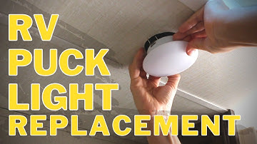 LED Puck Light Replacement: RV & Camper Recessed Lights | How To