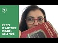 Pezzi d’autore - La casa degli spiriti - Isabel Allende