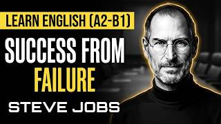 Details Steve Jobs: The Failure That Changed His Life | Learn English Through Story News