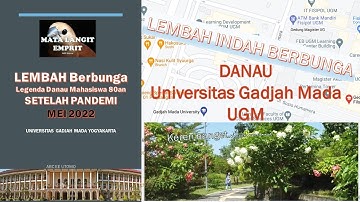 Danau Lembah UGM Berbunga Indah MATA Langit Emprit abceego utomo