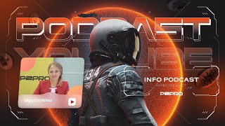 P2Pro Info Podcast: Affiliate with Olga Chyikina (ENG)