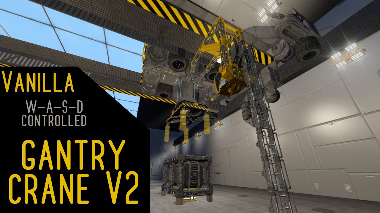 Space Engineers - Gantry cranes showcase [vanilla]