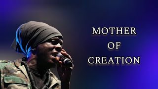 MOTHER OF CREATION - RICHIE SPICE (LYRICS MUSIC VIDEO)