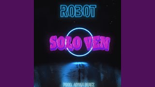 Miniatura del video "Aivan Beatz - Solo Ven (feat. Robot)"