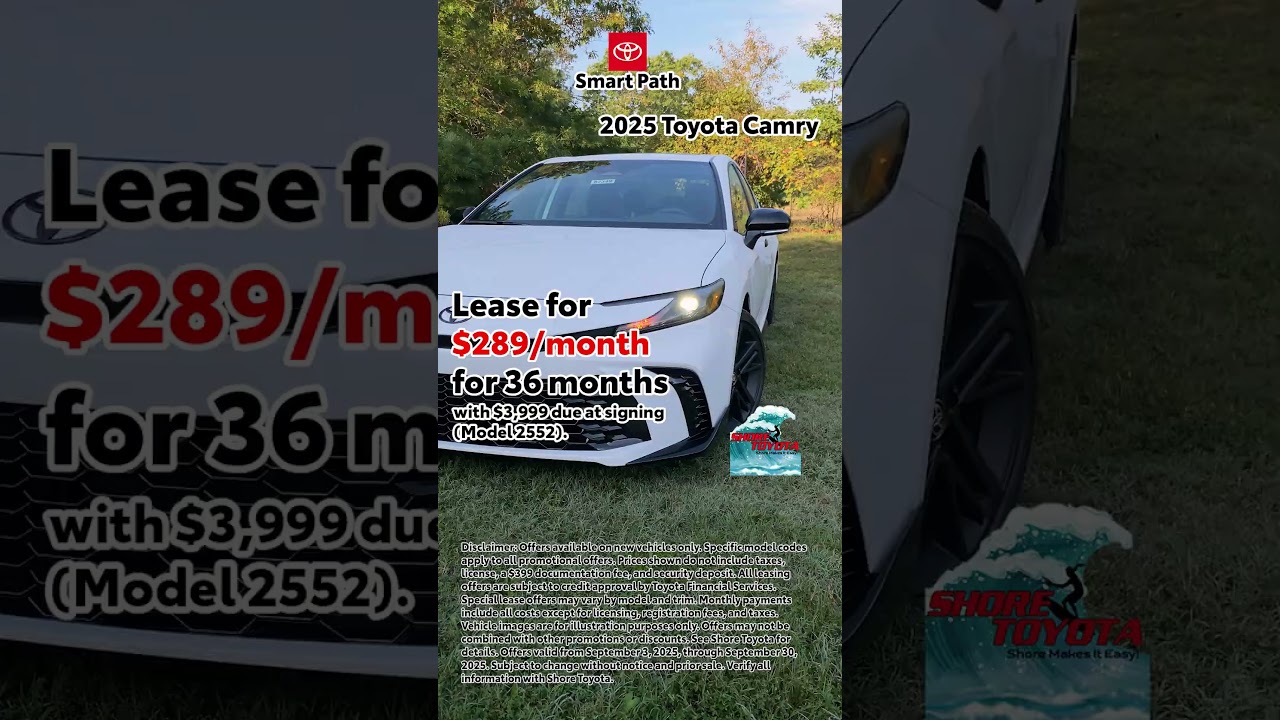 2025 Toyota Camry Lease | $289/mo for 36 Months | Shore Toyota of Mays Landing, NJ