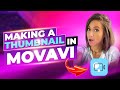 How to create a thumbnail using movavi