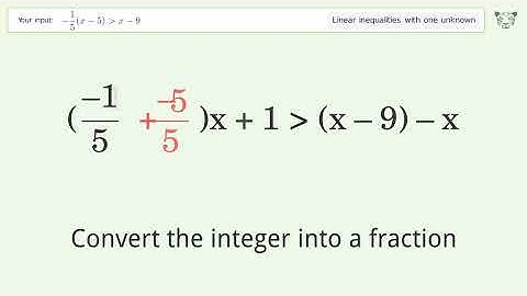 Solving Linear Inequalities: -1/5(x-5) is Greater Than x-9