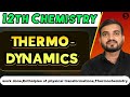 Chemical thermodynamics || class 12 chemistry chapter 4 lec 5 #chemicalthermodynamics 