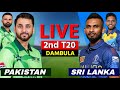 Pakistan vs Sri Lanka 2nd T20 Match Live | PAK vs SL Live Score & Commentary