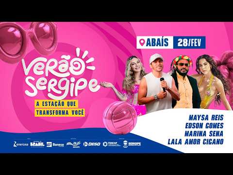 VERÃO SERGIPE 2026 - 28 DE FEVEREIRO 2026