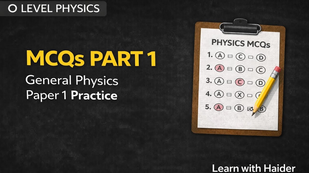 O Level Physics MCQs Part 1 | General Physics Practice - YouTube