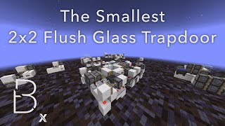 Dissection: The Smallest 2x2 Flush Glass Trapdoor