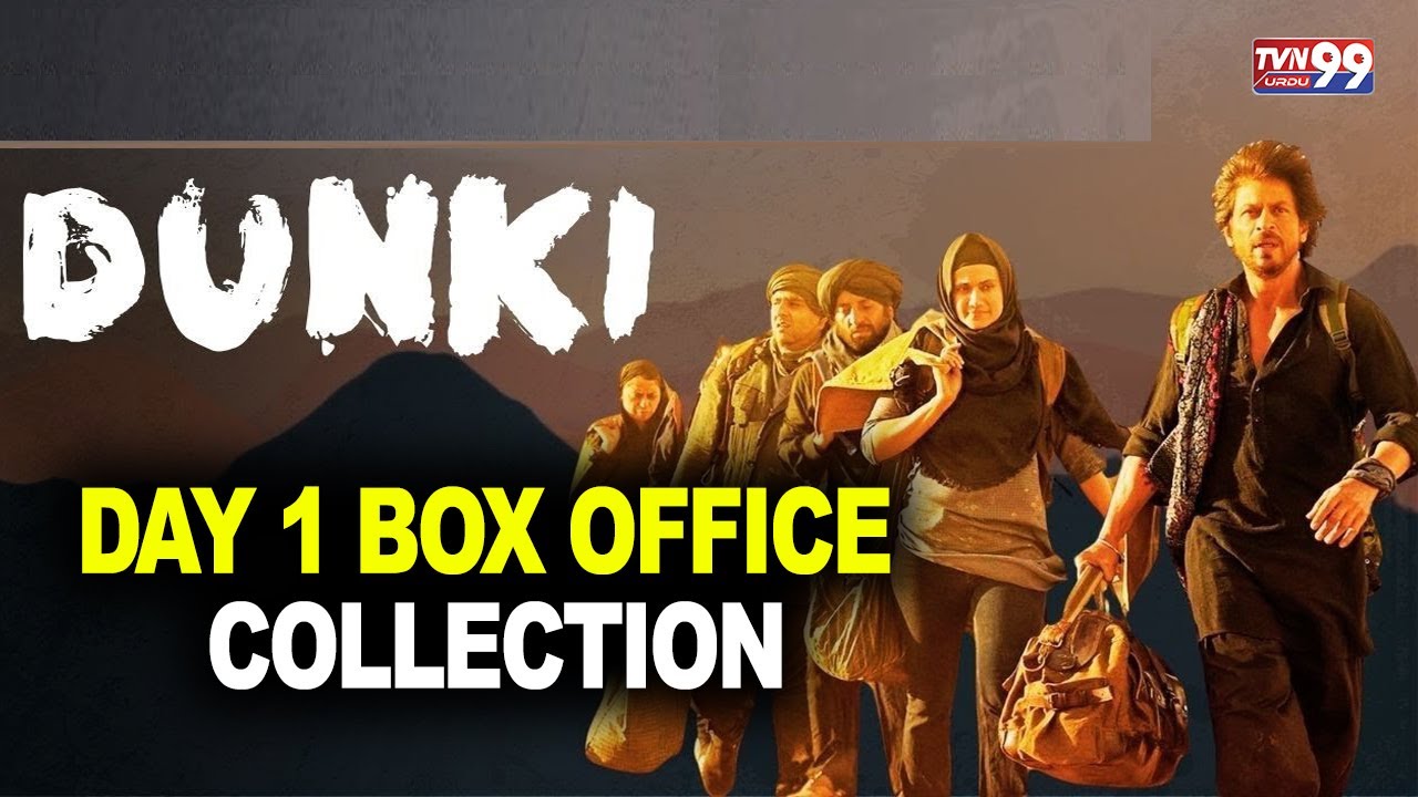 Dunki First Day Review | Dunki ne Phle Din Machadi Dhoom | Shah Rukh ...