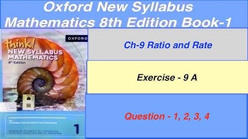 Exercise 9A Question -1,2,3,4, Think New Syllabus Oxford Mathematics 8th edition Book 1| EX-9A D1