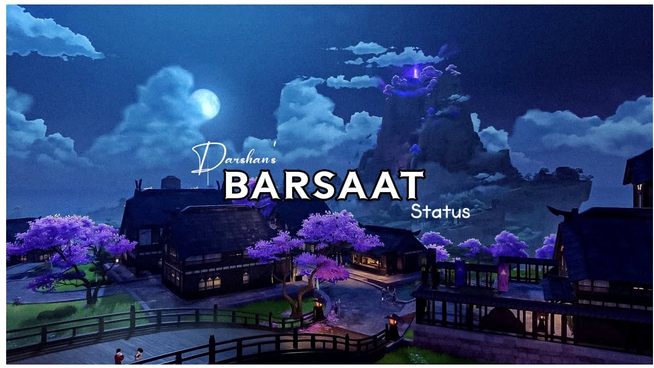 Barsaat | Darshan Raval | Whatsapp status 🥀 | Full Screen status 🔥 ...