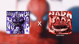 MONTAGEM XONADA X NADA NADA (SLOWED   REVERB)