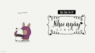 [LYRIC VIDEO] Như ngày hôm qua  Sơn Tùng MTP