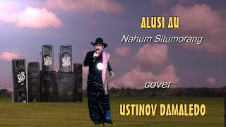 ALUSIA ( Maragam ragam ) cip. NAHUM SITUMORANG Cover USTINOV DAMALEDO