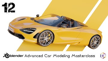 Blender Advanced Car Modeling Master Class (Part 12)