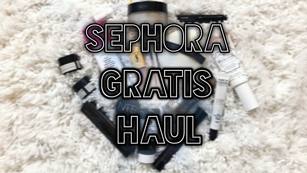 Sephora Gratis Haul (Hourglass, Fenty, Nars, Too Faced, etc.) - February 2018