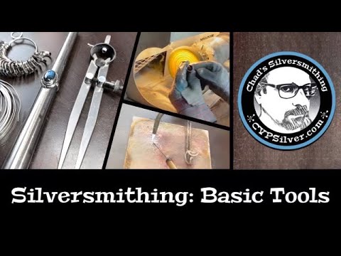 Basic Silversmithing Tools for Beginners 