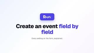 How to Create an Event: Every Setting Explained | Regify
